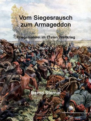 cover image of Kriegsmalerei im Ersten Weltkrieg Band 3